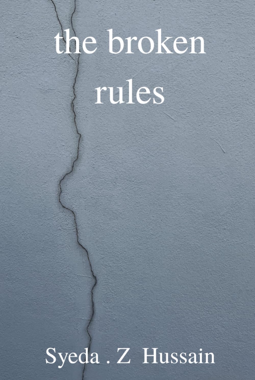 The Broken Rules