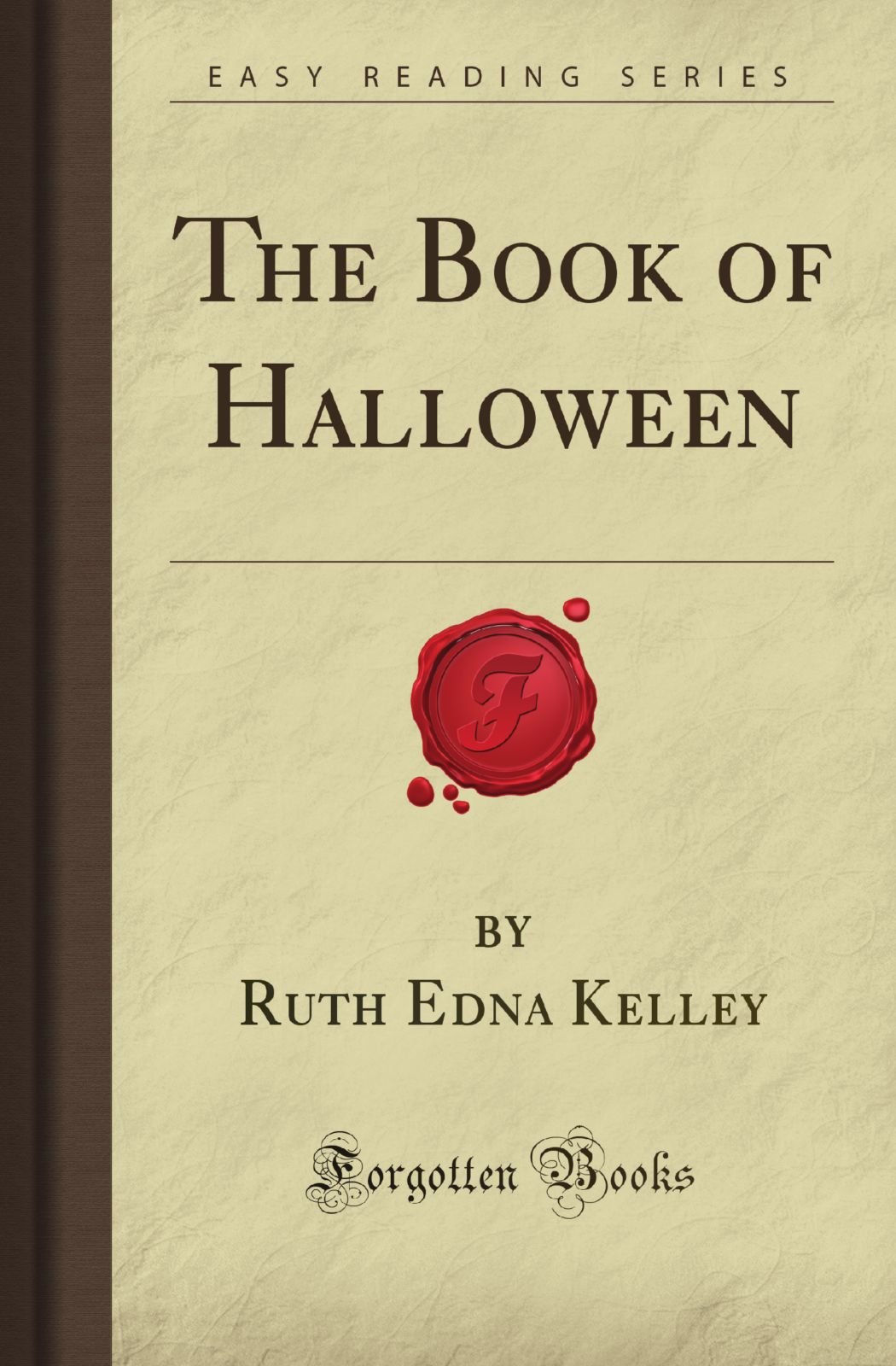 The Book of Halloween (Forgotten Books)