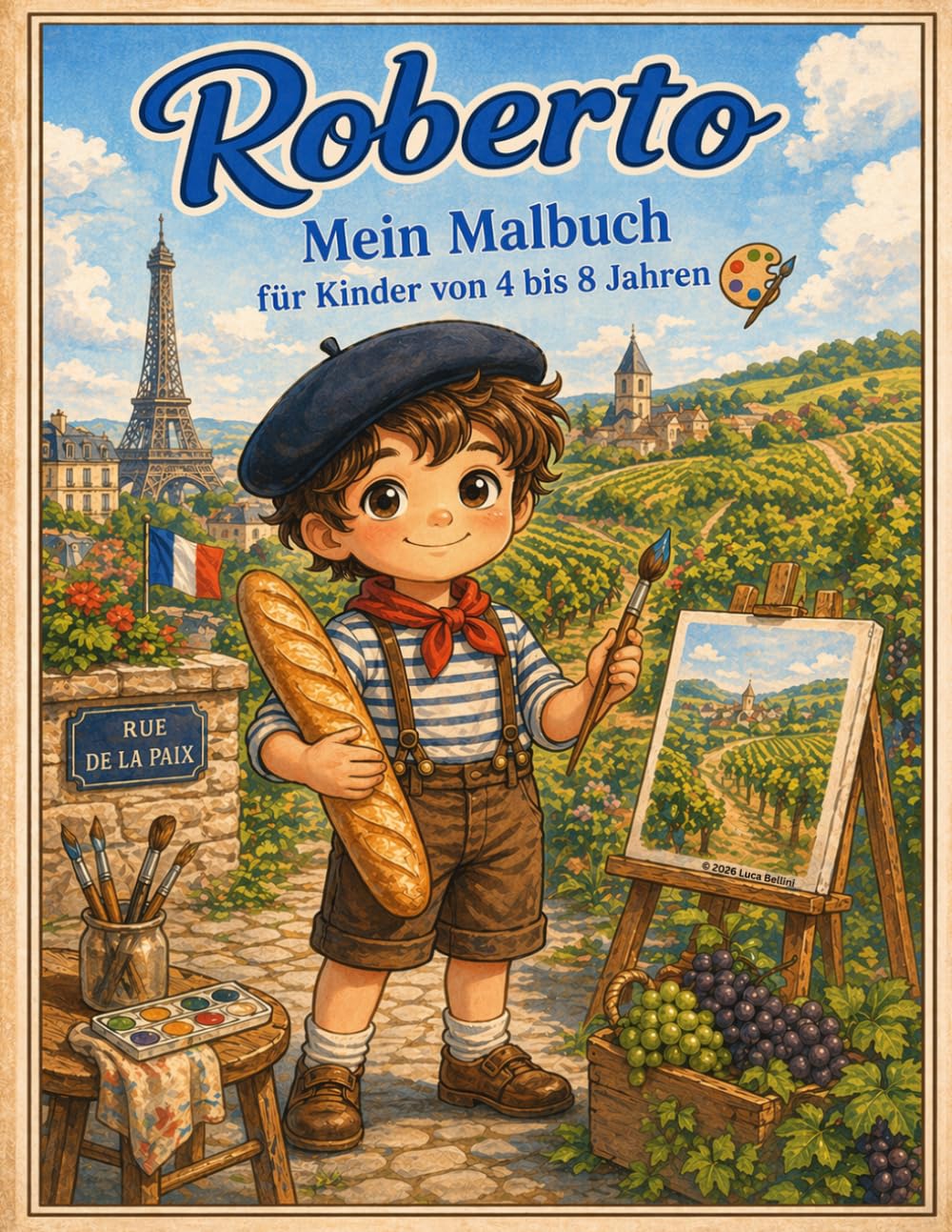 Der kleine Roberto entdeckt Frankreich: Begleite Roberto auf eine aufregende Entdeckungsreise von Frankreich bis nach Korsika! (Der kleine Roberto entdeckt die Welt)