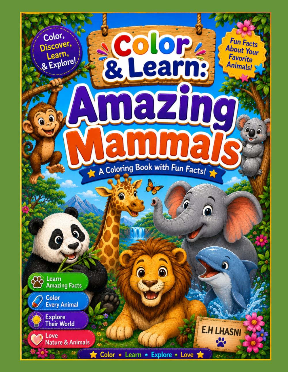 Color & Learn: Amazing Mammals: A coloring book with fun facts