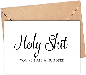 Amazon.com : Rude Birthday Card - Holy Shit You're Half A Hundred ...