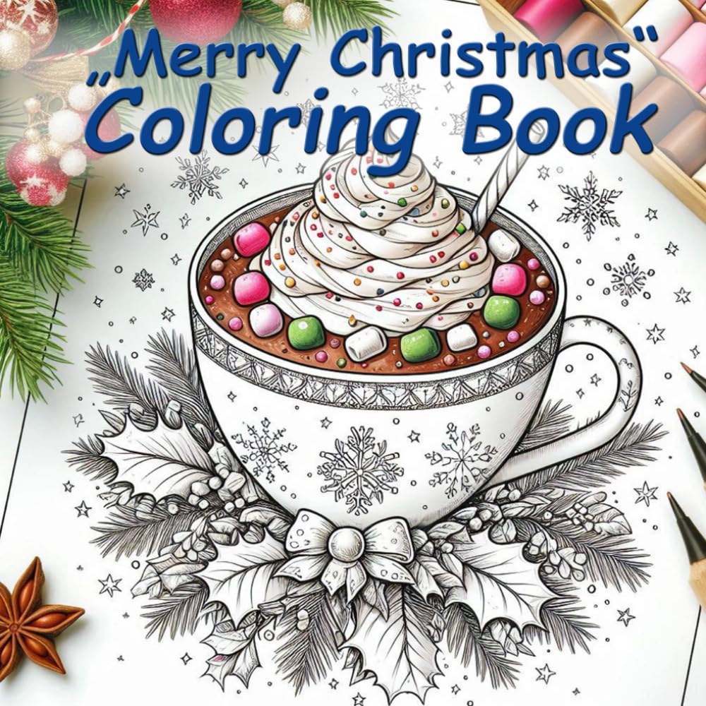 "Christmas Coloring Book for Adults" – 50 festive motifs to color for relaxation, mindfulness & stress reduction: Detailed winter and Christmas motifs ... relaxation, mindfulness and creative breaks