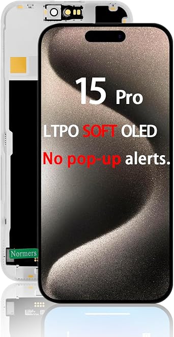No Pop-up Soft LTPO OLED for iPhone 15 Pro Screen Replacement