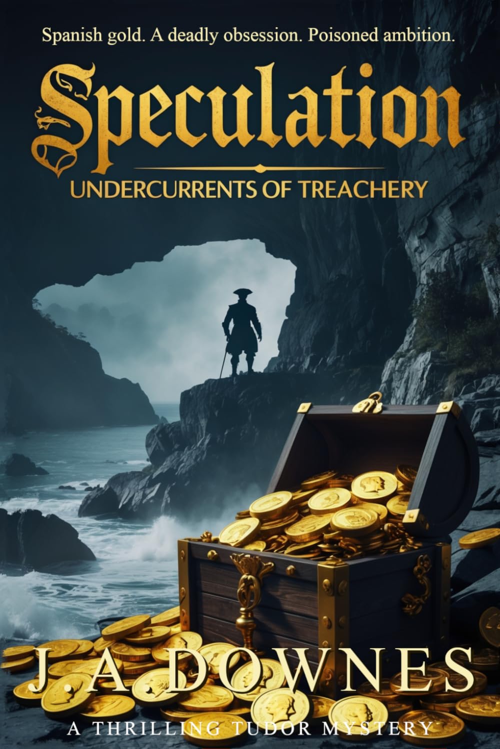 Speculation: Undercurrents of Treachery (A cosy Tudor mystery) (Predestination)