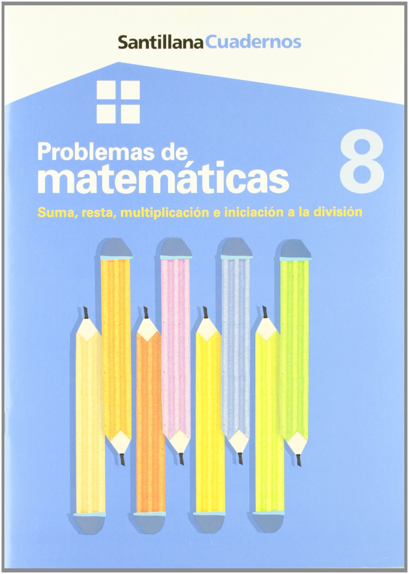 Cuadernos Problemas de Matemáticas 8