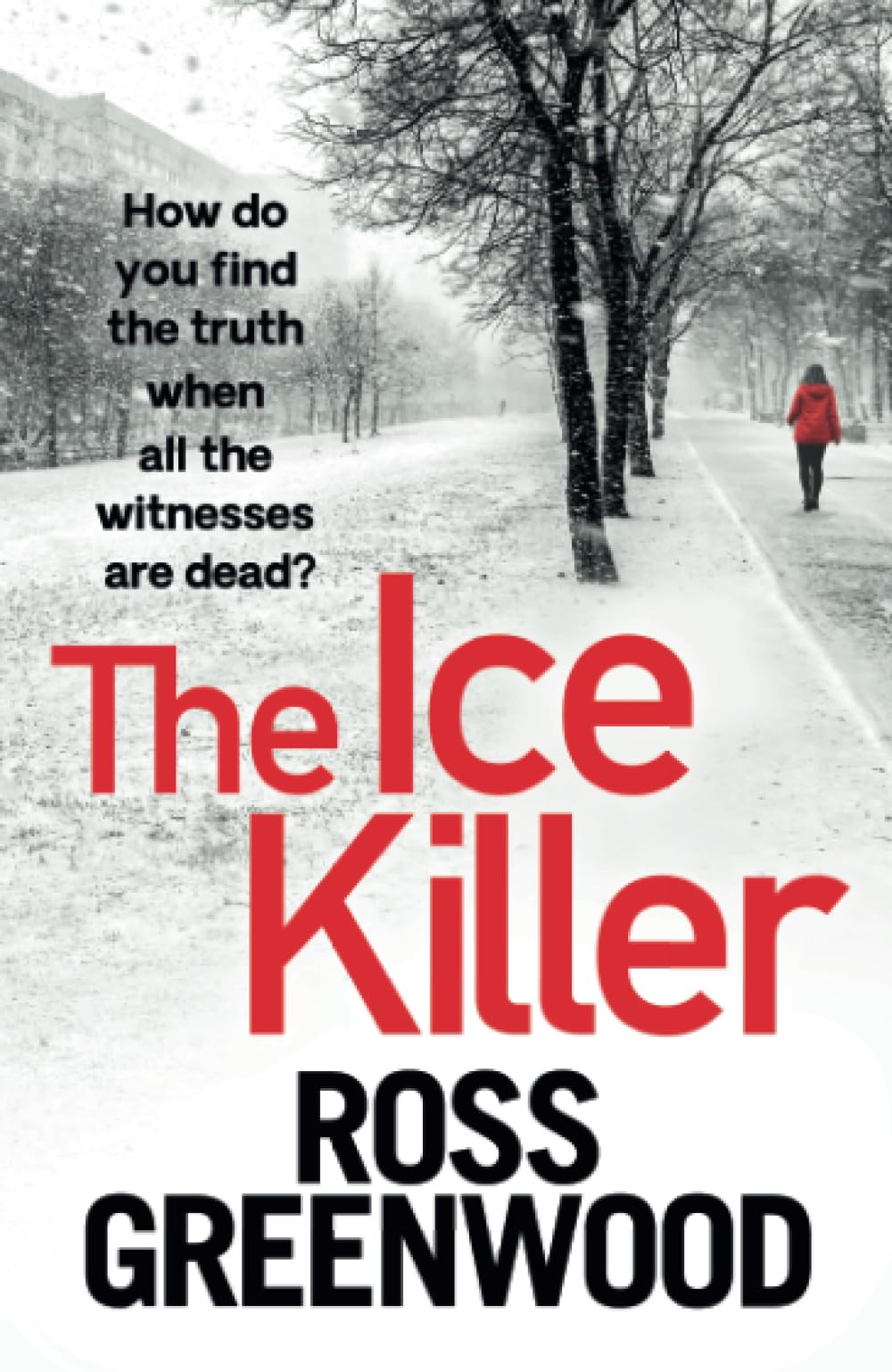 The Ice Killer: A gripping, chilling crime thriller that you won't be able to put down (The DI Barton Investigations, 3)