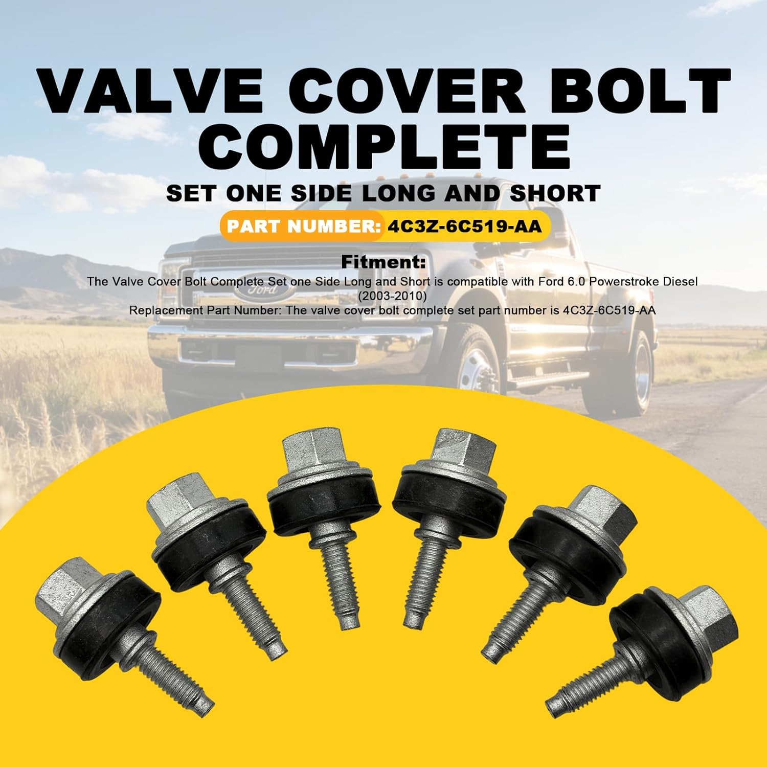 Valve Cover Bolt Replace 4C3Z-6C519-AA for Ford 6.0 Powerstroke Diesel F250 F350 E350 E450 2003-2010, Valve Cover Bolt Complete Set One Side Long and Short