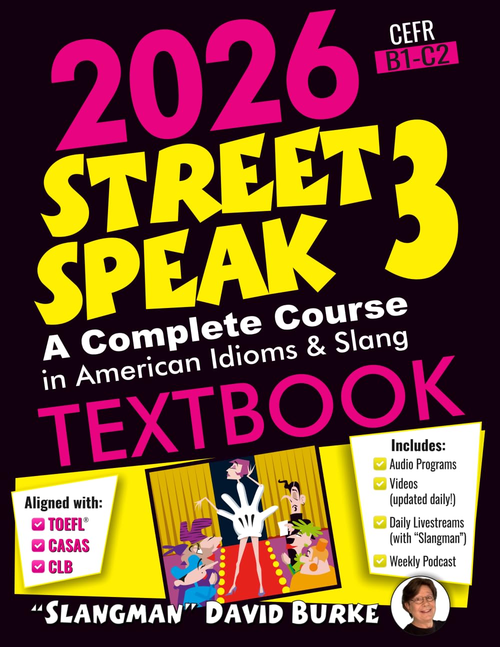 2026 STREET SPEAK 3 TEXTBOOK: American Idioms & Slang