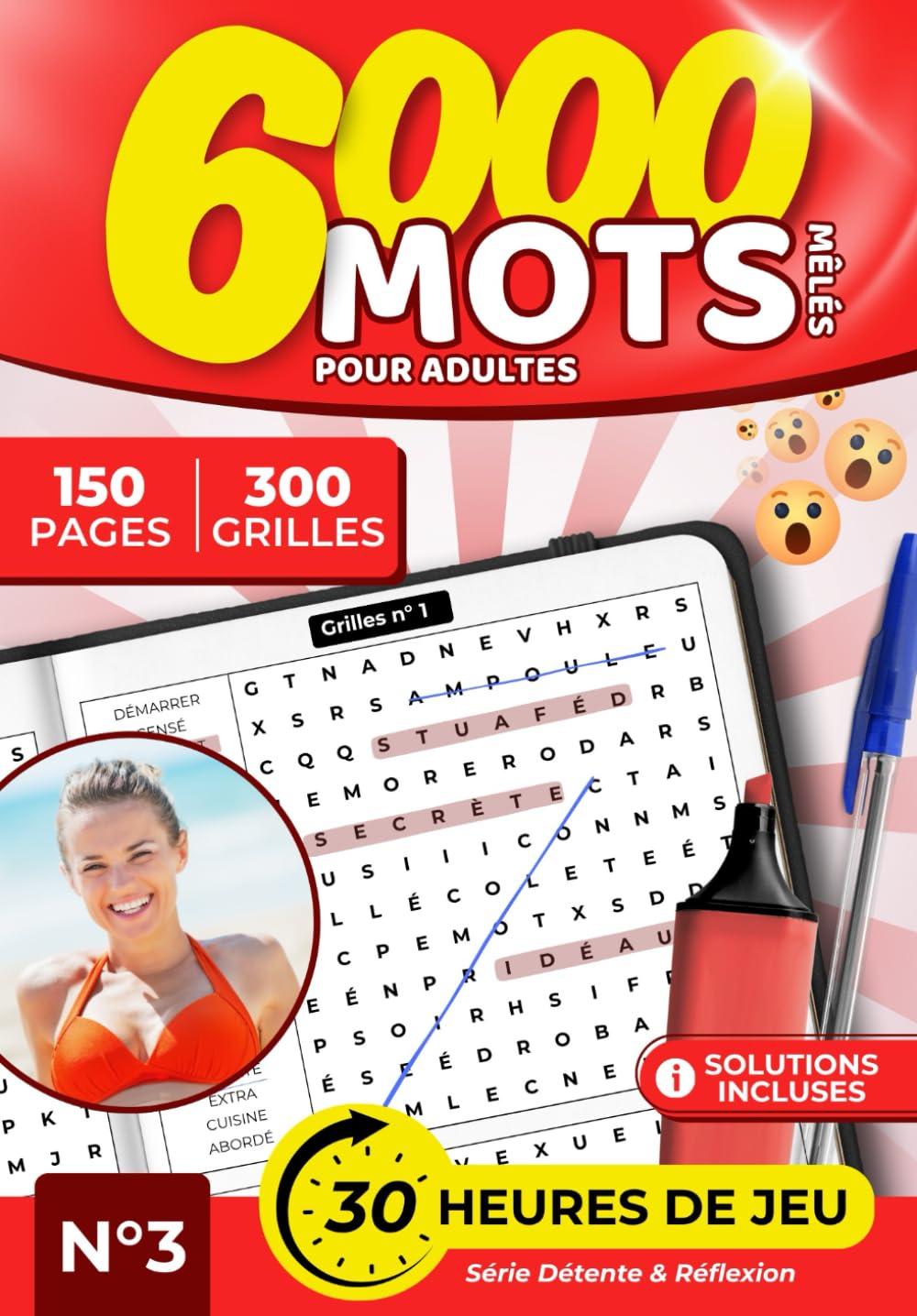 6000 Mots Mêlés pour Adultes – 300 Grilles Niveau Normal, 150 Pages de Jeu + Solutions | Tome 3: Livre de mots mêlés anti-stress pour adultes : ... Normal, Activités Anti-Stress et Jeux de Le)