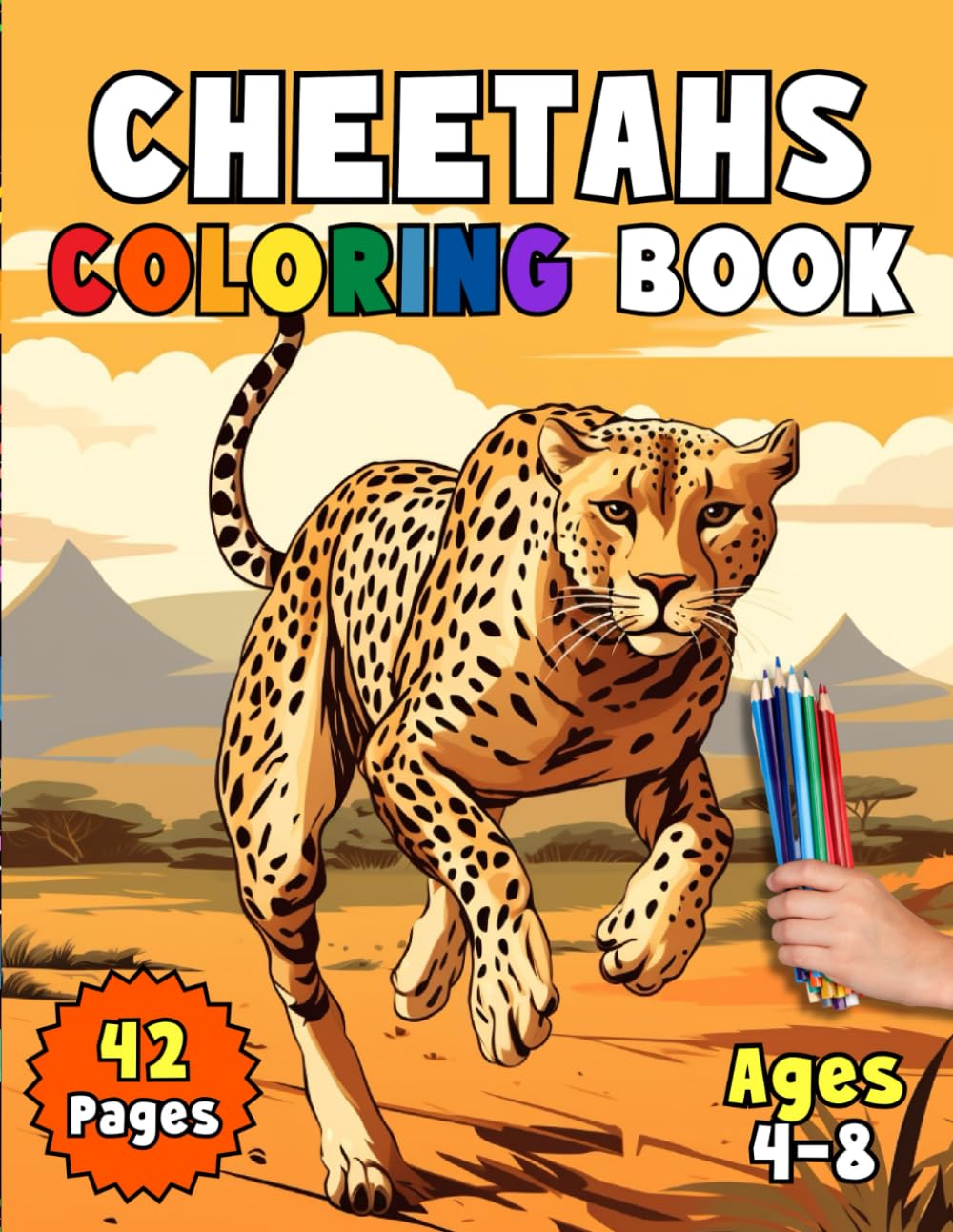 Cheetah Coloring Book: Unleash Your Inner Speedster With Colorful Cheetahs (Children's Coloring Book)