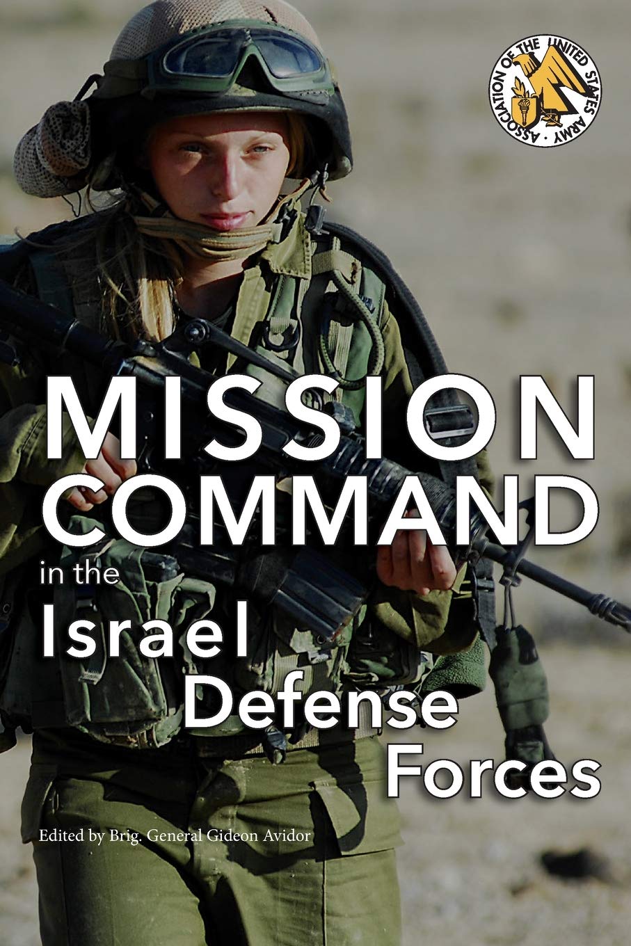 Gideon AvidorMission Command in the Israel Defense Forces