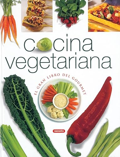 Cocina Vegetariana(Gran Libro Del Gourmet) (El Gran Libro Del Gourmet)
