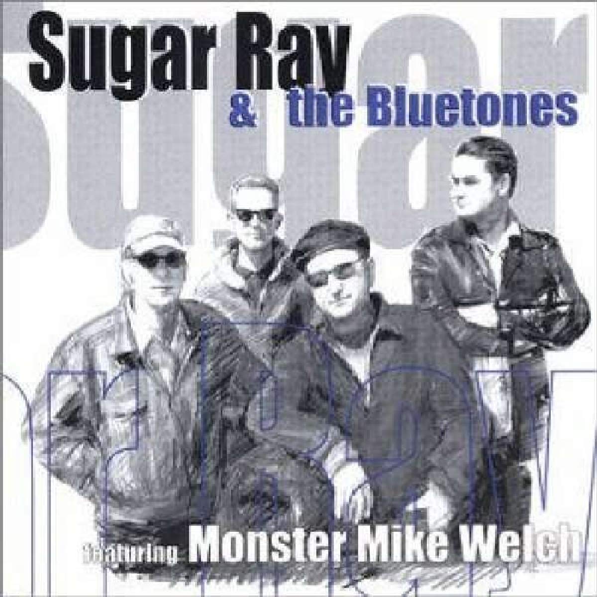 Sugar Ray & The Bluetones [Audio CD] Sugar Ray,&The Bluetones and Mike Welch