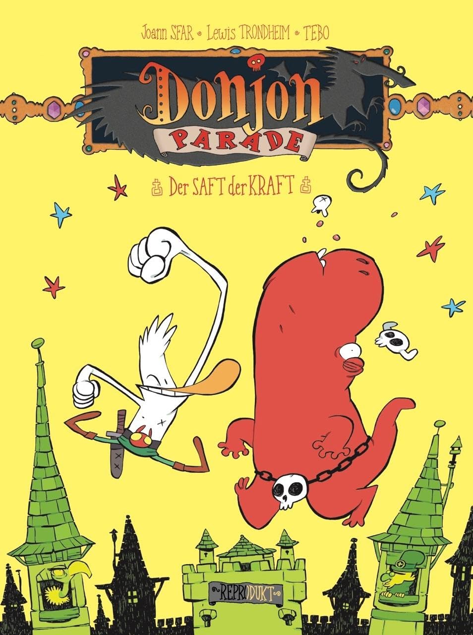 Donjon Parade 7: Der Saft der Kraft