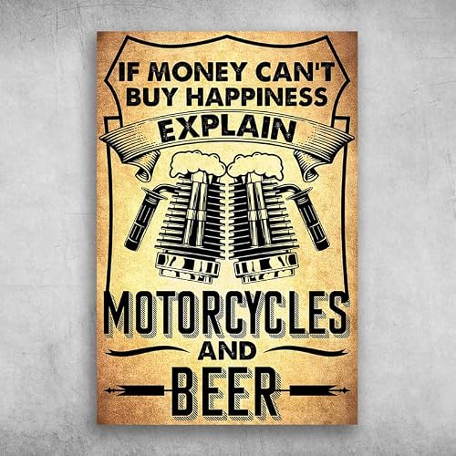 Retro Metal Tin Sign If Money Can't Buy Happiness Explain Beer And Motorcycles Metal Sign Bar Pub Garage Diner Cafe Home Wall Decor Home Decor Art Poster Retro Vintage Tin Metal 8x12 inch