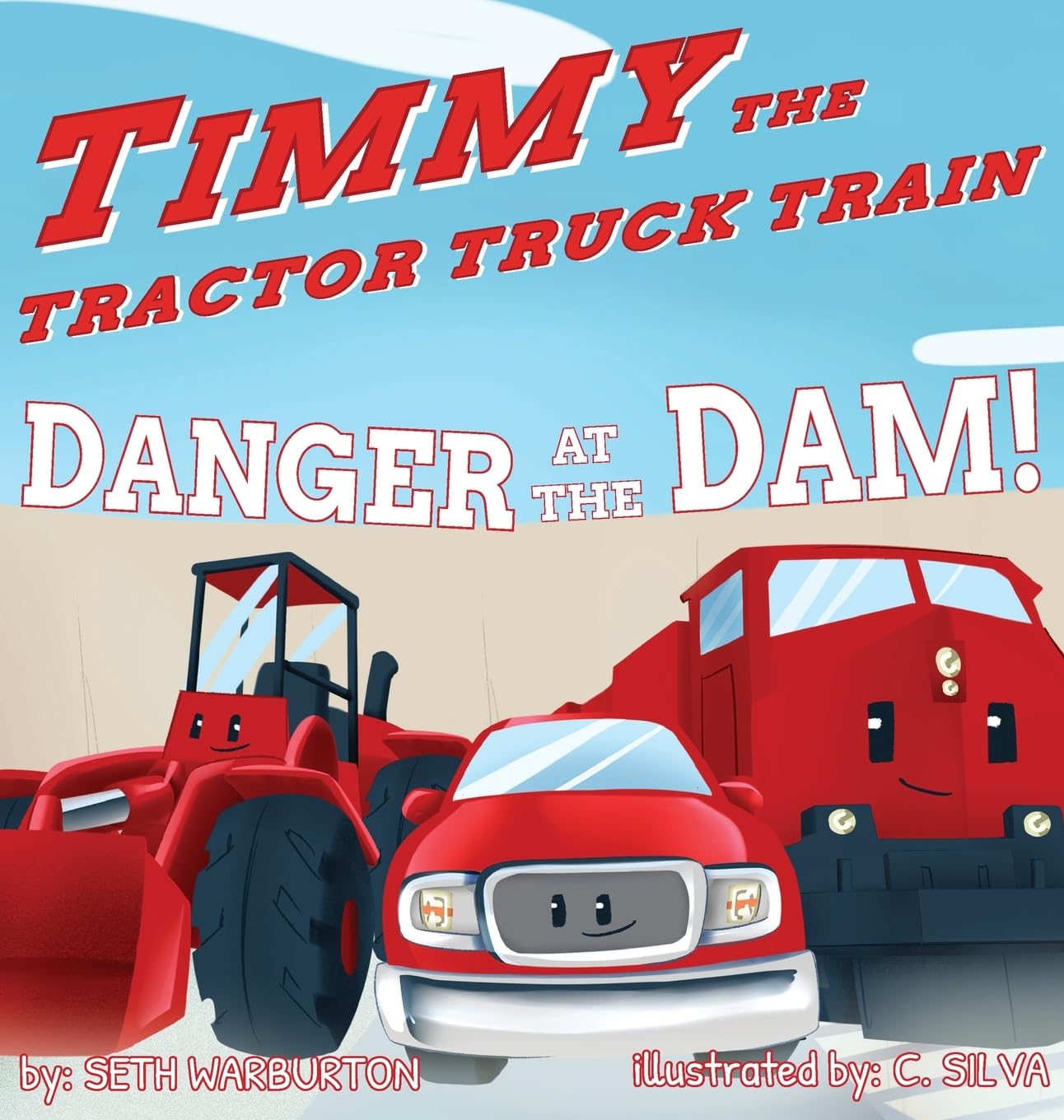 Timmy the Tractor Truck Train: Danger at the Dam!