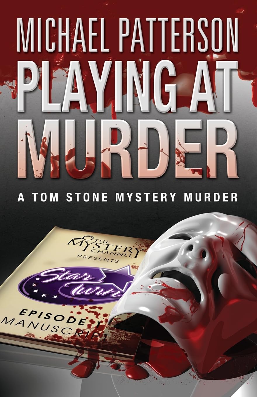Playing at Murder: 1 (Tom Stone Mystery Murder)