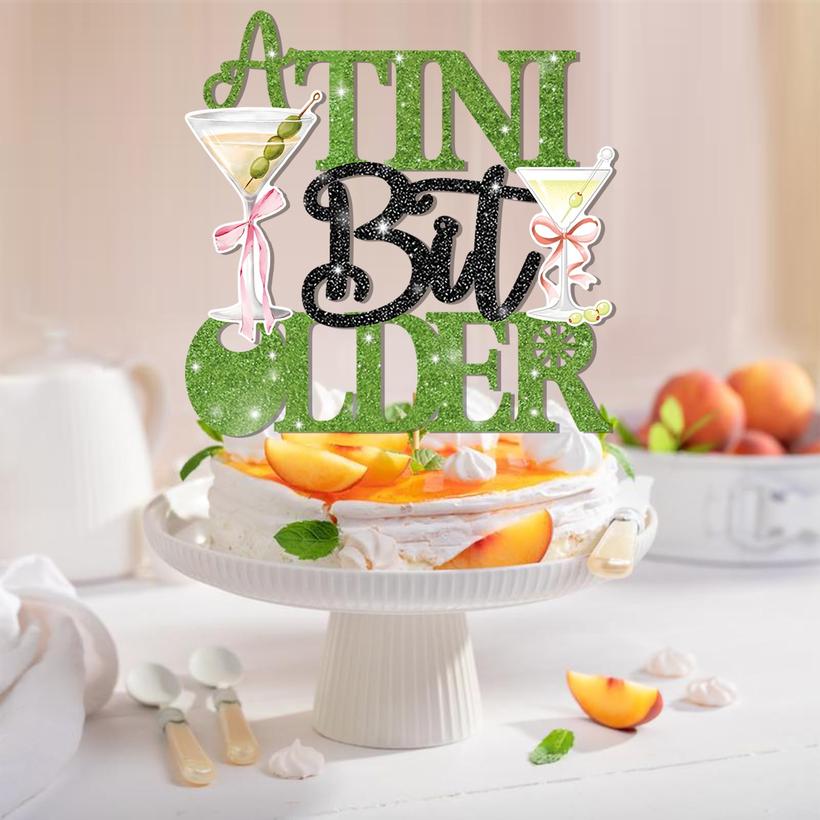 "A Tini Bit Older" Glitter Cake Topper - Martini Themed Birthday Decorations