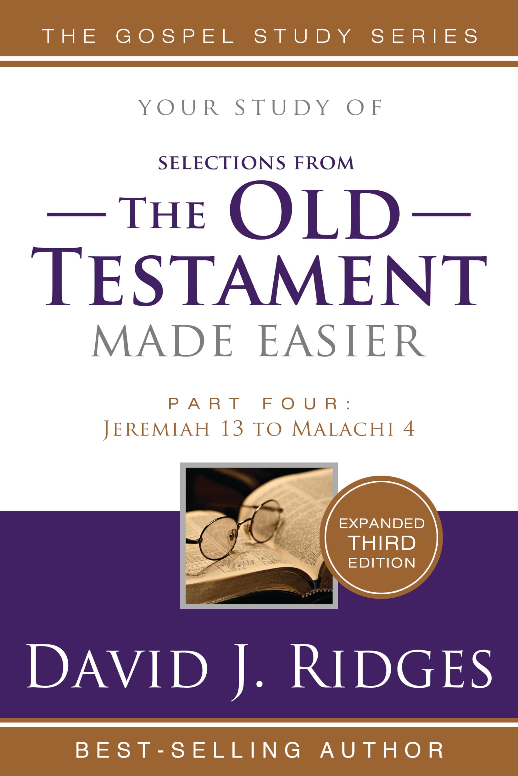 The Old Testament Made Easier volume 4, 3rd Ed (Latter-day Saint Old Testament Made Easier Series)