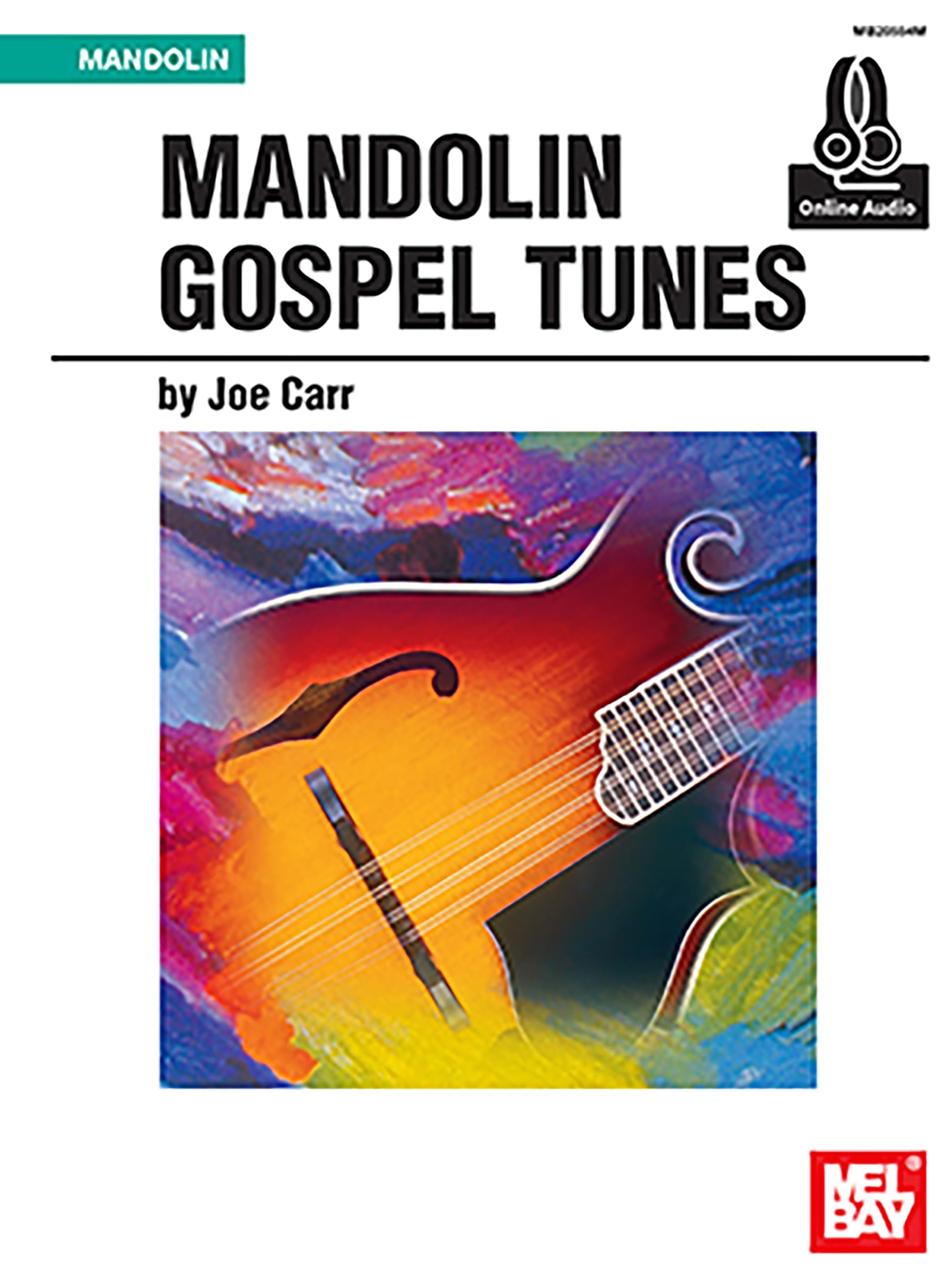 Mandolin Gospel Tunes: Includes Online Audio