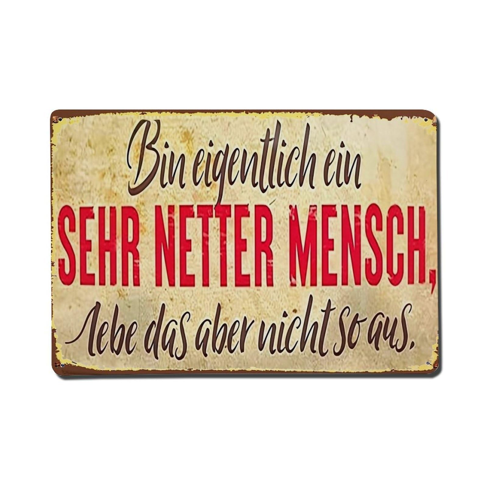 Bin Eigentlich Ein Sehr Netter Mensch Lebe Das Aber Nicht So Aus Tin Sign Metal Poster Vintage Metal Signs for Home Man Cave Bar Cafe Kitchen laundry room Wall Decorations Gift 8x12Inch