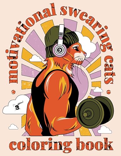 Motivational Swearing CATS stress relief, relaxation and motivation coloring book for adults