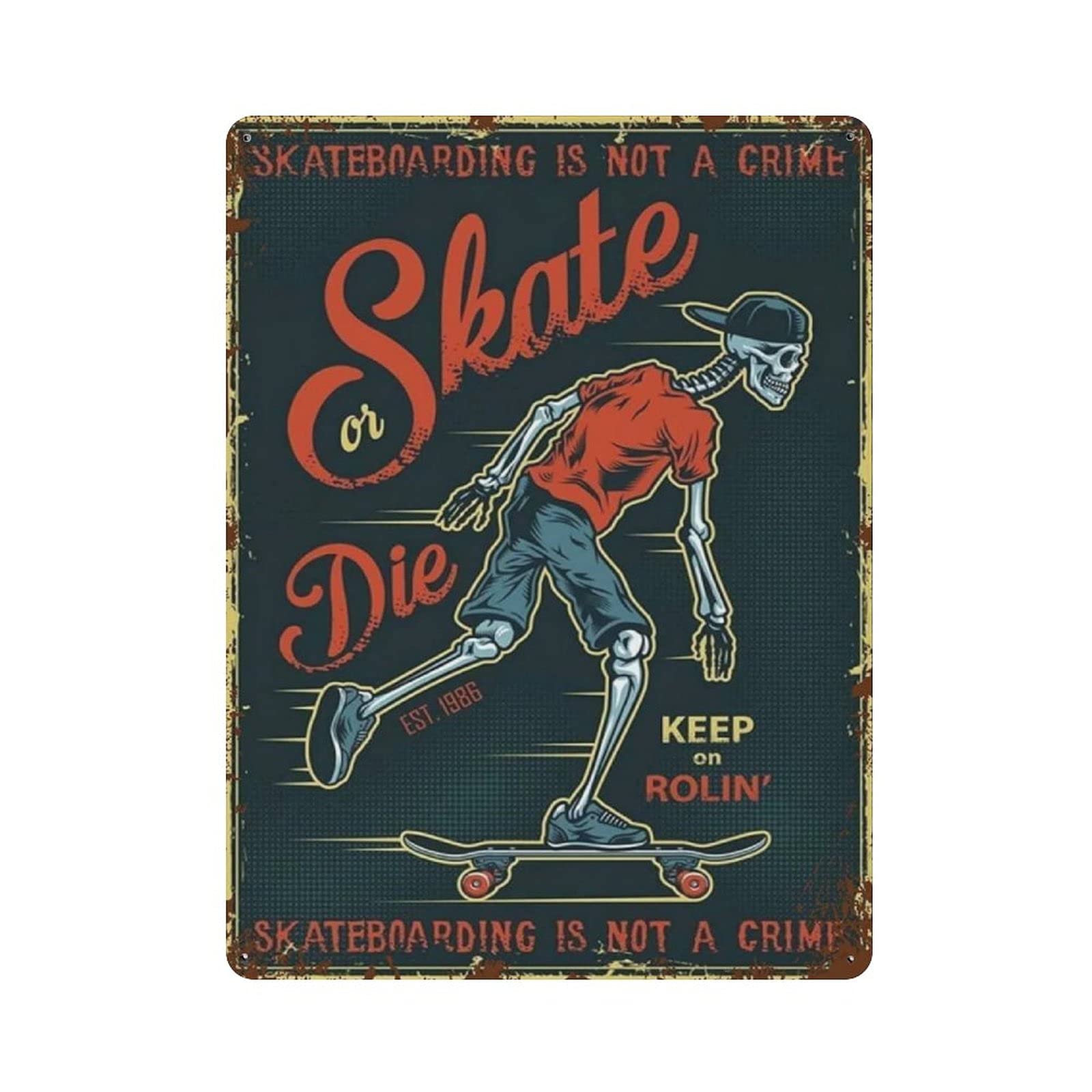 Metal Tin Sign Skateboarding IsA Crime Vintage Tin Poster Metal Sign Wall Decoration Country Kitchen Home Garage Decor 16"x12"
