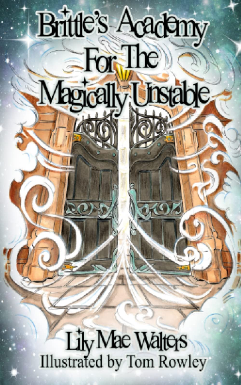 Brittle’s Academy for The Magically Unstable: Charlie Makes a Discovery: 1