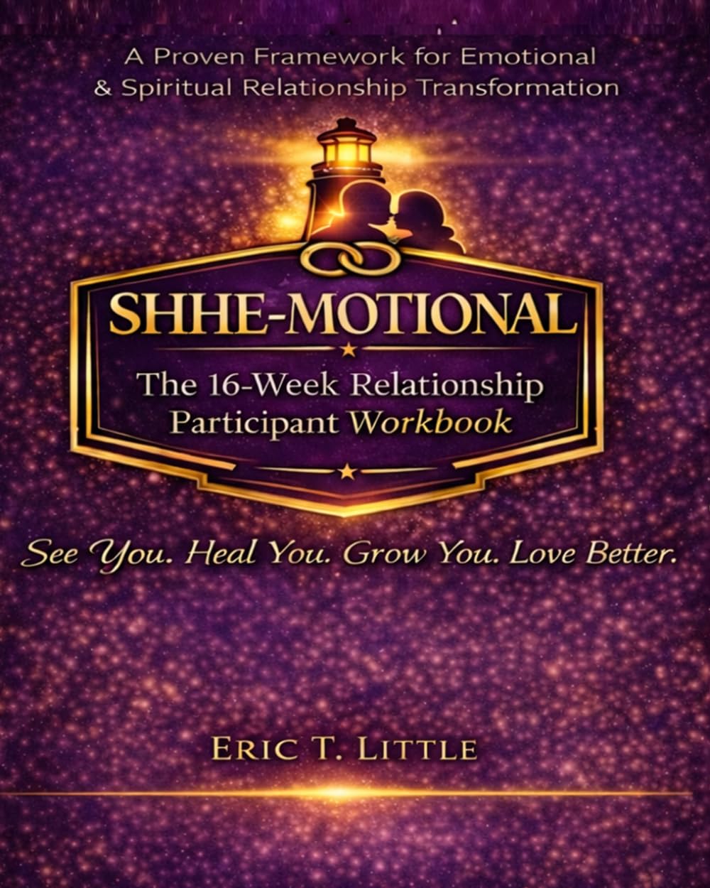 Shhe-motional Participant: 16 week Enrichment Workbook