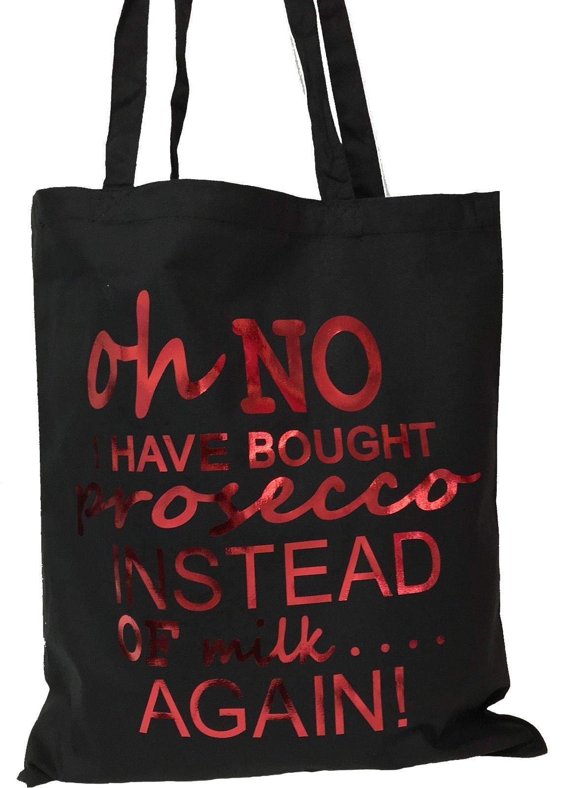 Oh No I Have Bought Prosecco Shopping Bag (Black Metallic Red)