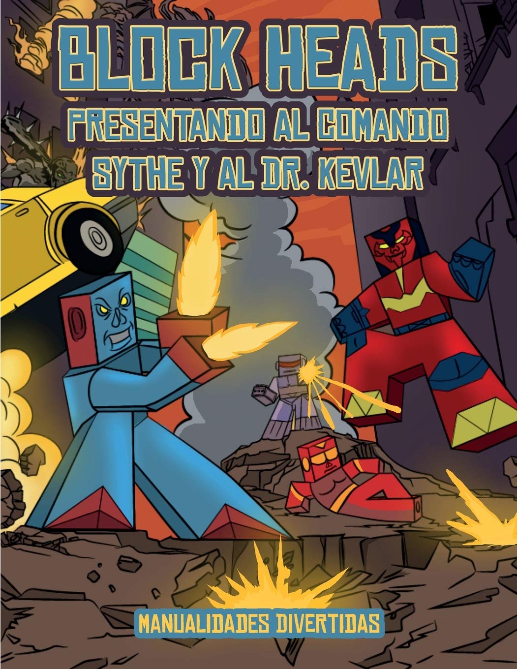 Manualidades divertidas (Presentando al Comando Sythe y al Dr. Kevlar): Este libro de manualidades recortables de Block Heads para ninos incluye 7 ... seleccionados y 1 aerodeslizador