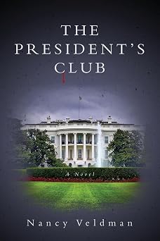 The President's Club A Novel