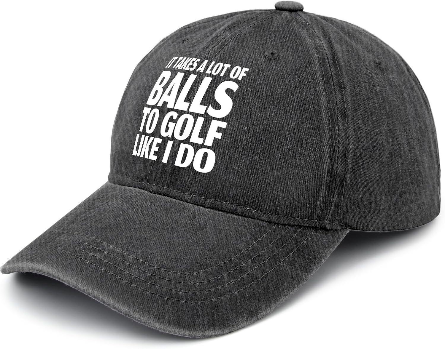 IT Takes A LOT of Balls to Golf Like I DO Hat for Men Funny Baseball Caps Funny Gifts for Men - Image 2