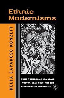 Ethnic Modernisms Yezierska Aesthetics Dislocation
