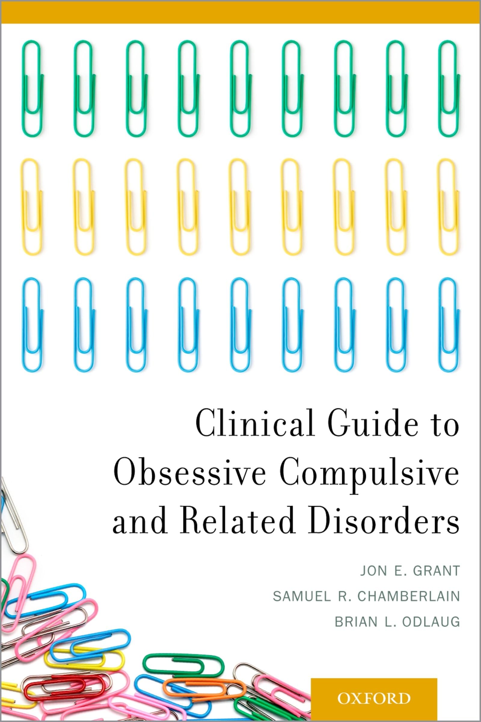 Clinical Guide to Obsessive Compulsive and Related Disorders ...