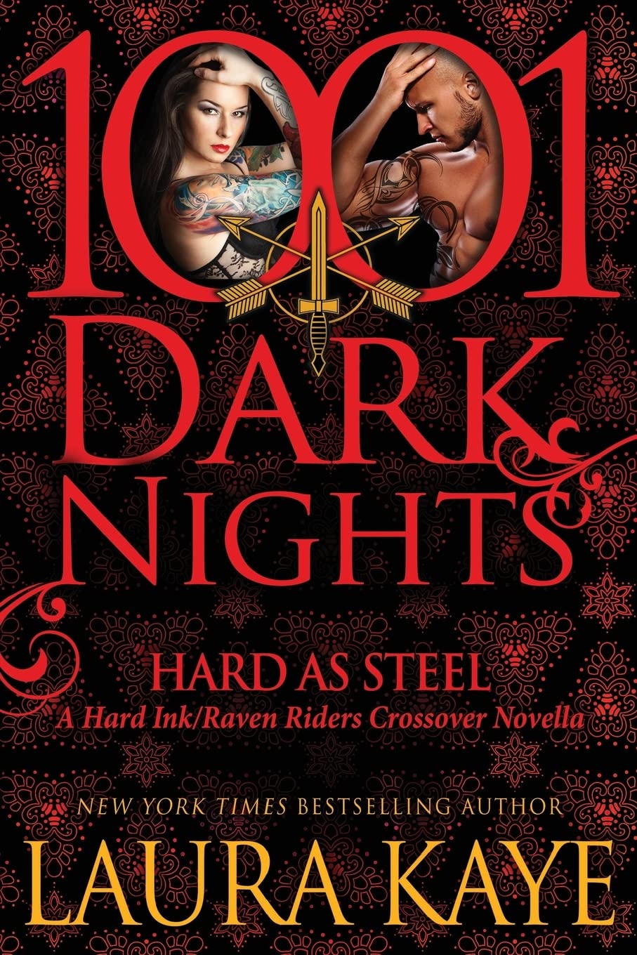 Hard As Steel: A Hard Ink/Raven Riders Crossover (1001 Dark Nights)