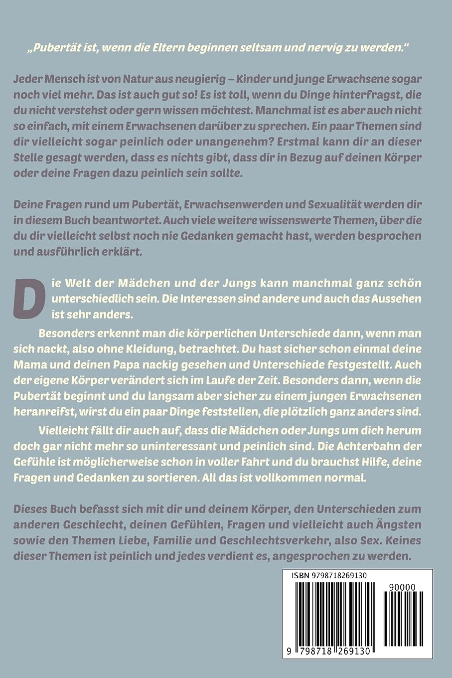 Mein Körper und dein Körper: Das Aufklärungsbuch für Kinder ab 8 Jahren - Mädchen und Jungen erleben eine spannende Zeit (in Farbe, mit liebevollen Illustrationen)
