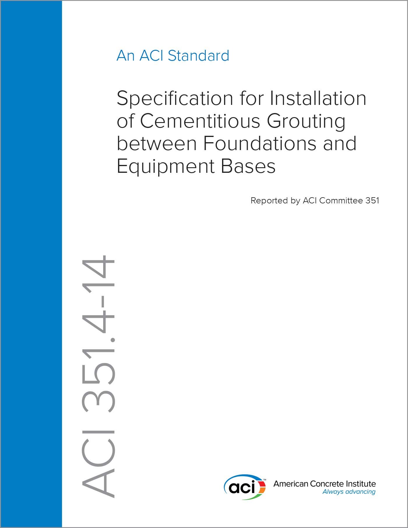 Spécification ACI 351.4-14 pour installation de coulis cimentaire sous base équipement
