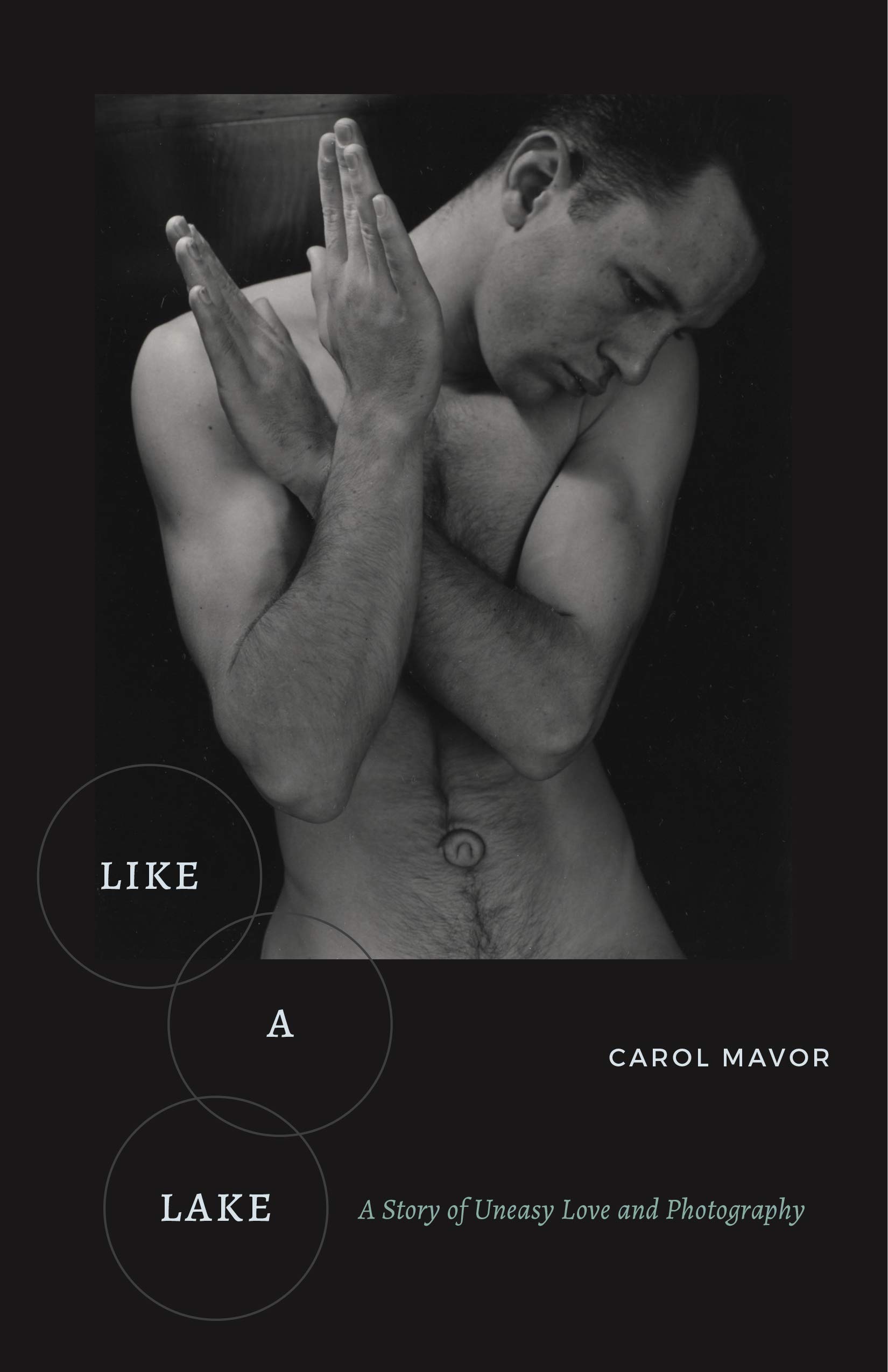 Like a Lake: A Story of Uneasy Love and Photography.by Mavor, Mavor, New**