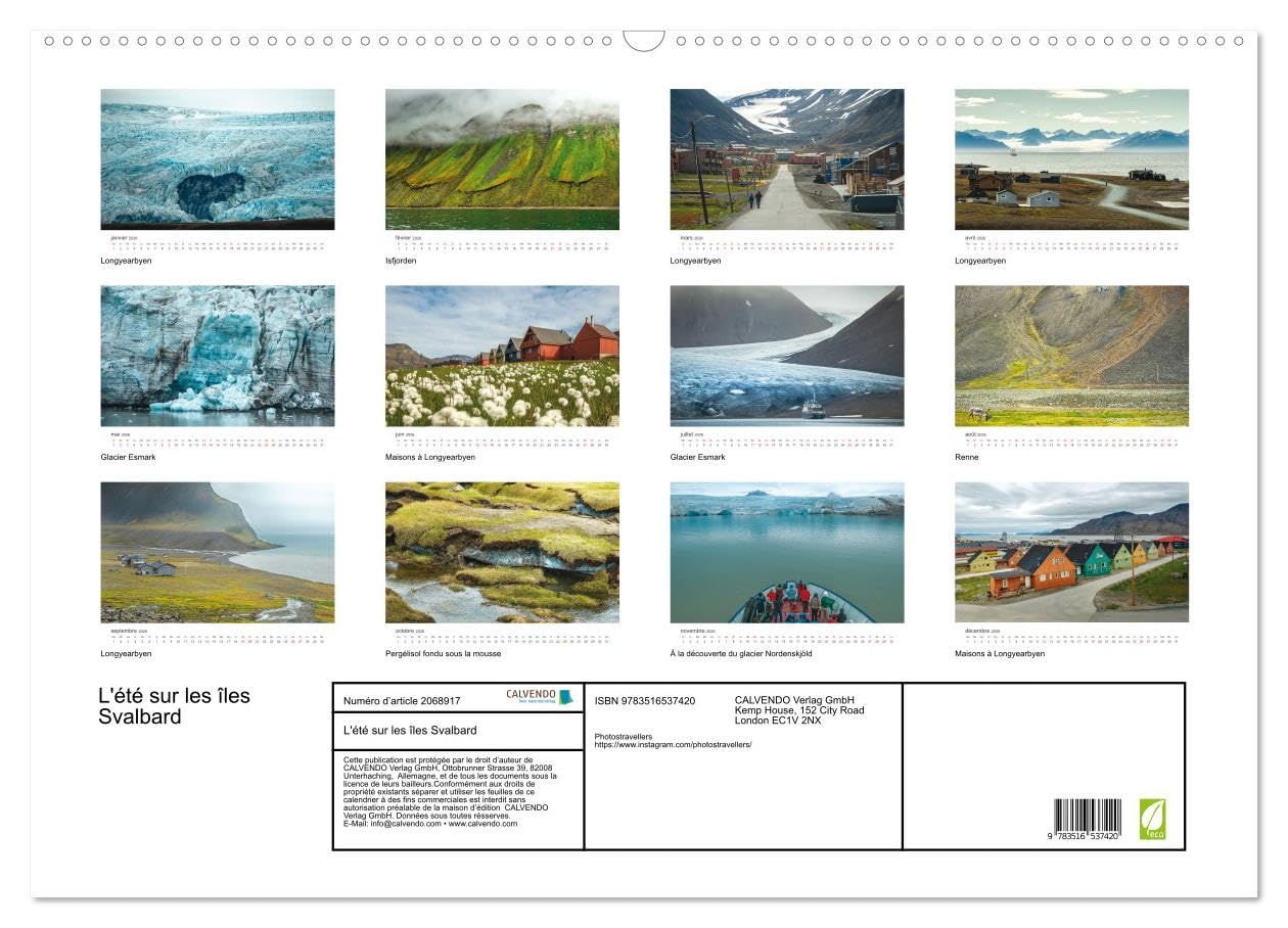 L'été sur les îles Svalbard (Calendrier mural 2026 DIN A2 vertical), CALVENDO calendrier mensuel: Glaciers, mousse et maisons colorées