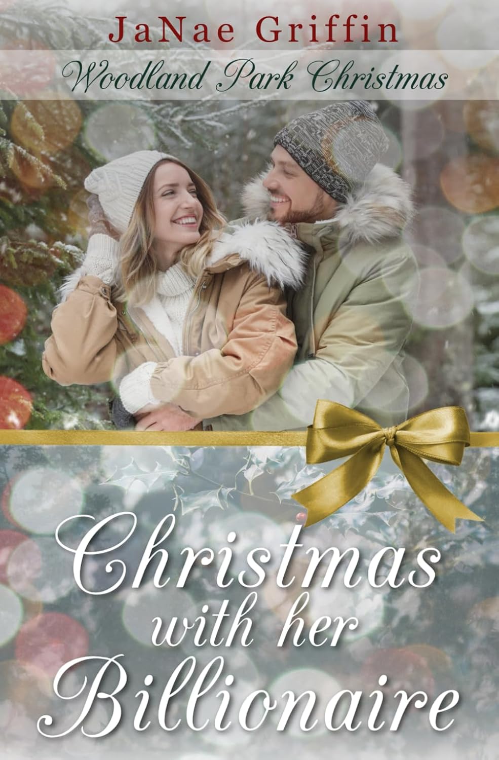 Christmas with her Billionaire: 3 (Woodland Park Christmas)