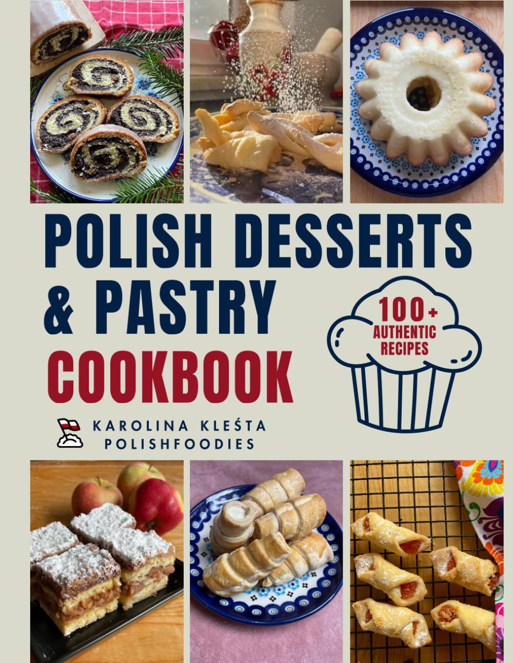 Polish Cakes & Desserts Cookbook (Polish Foodies Cookbooks)      Paperback – August 5, 2022