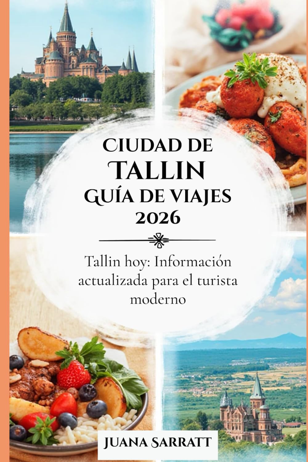 Ciudad de Tallin Guía de viajes 2026: Tallin hoy: Información actualizada para el turista moderno