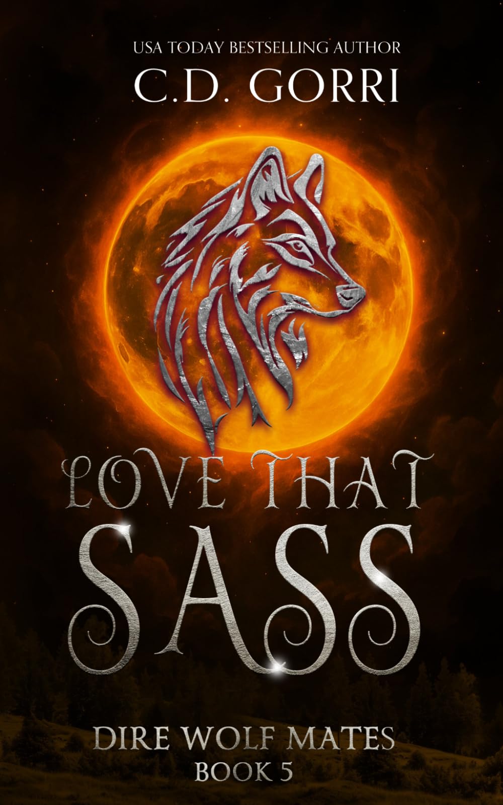 Love That Sass (Dire Wolf Mates)