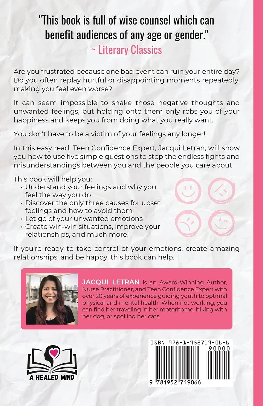 5 Simple Steps to Manage Your Mood: A Guide for Teen Girls How to Let Go of Negative Feelings and Create a Happy Relationship with Yourself and Others (Words of Wisdom for Teens)