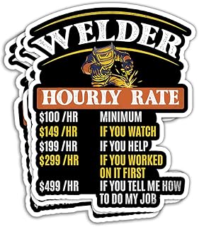 HUVITEE ( 3Pcs ) Welder Hourly Rate Funny Welding Helmet Toolbox for Men Construction Welding Stickers I Welded It Helded Stickers Welder Hard Hat Welding Helmet Sticker Welding Maching Stickers 3