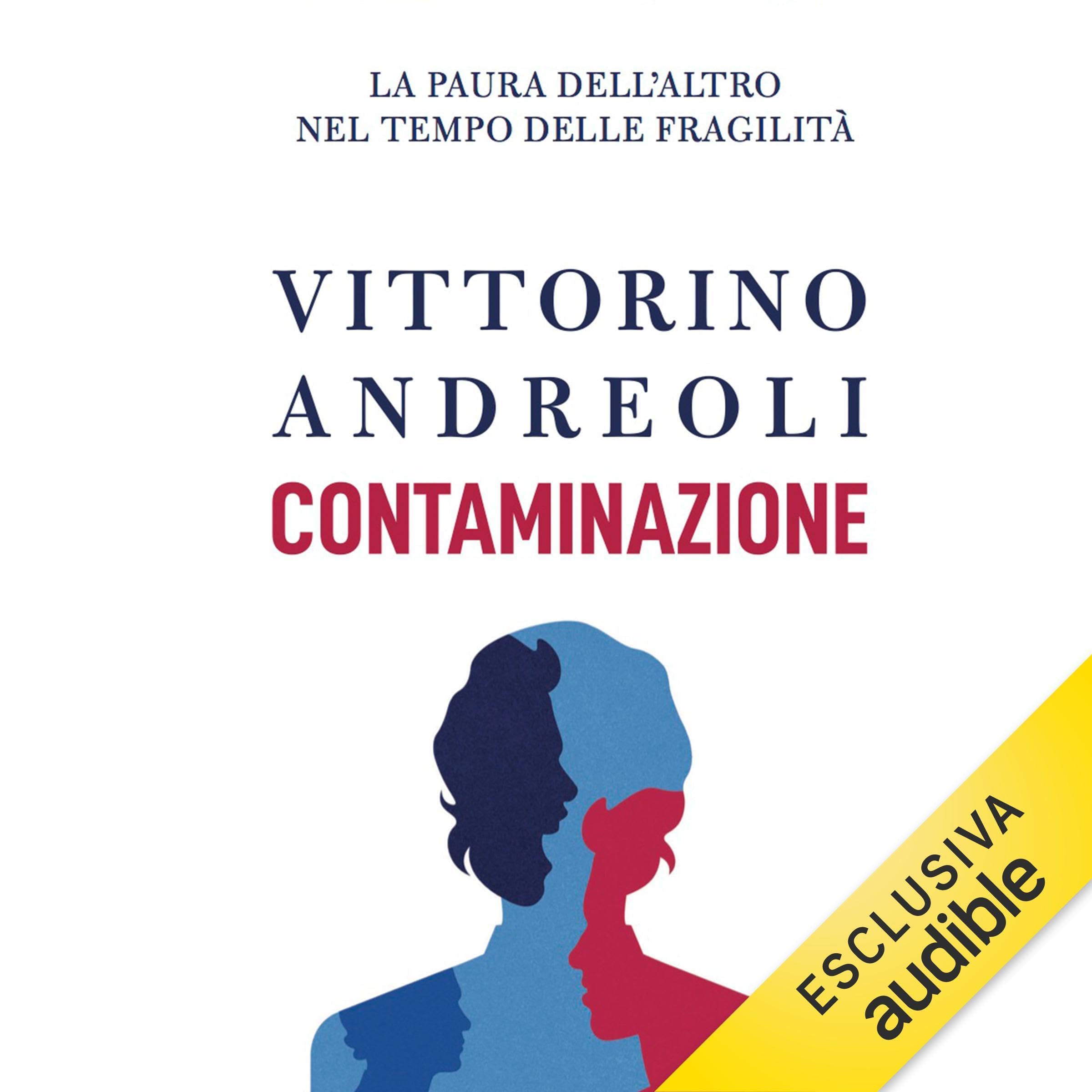 Contaminazione: La paura dell'altro nel tempo delle fragilità