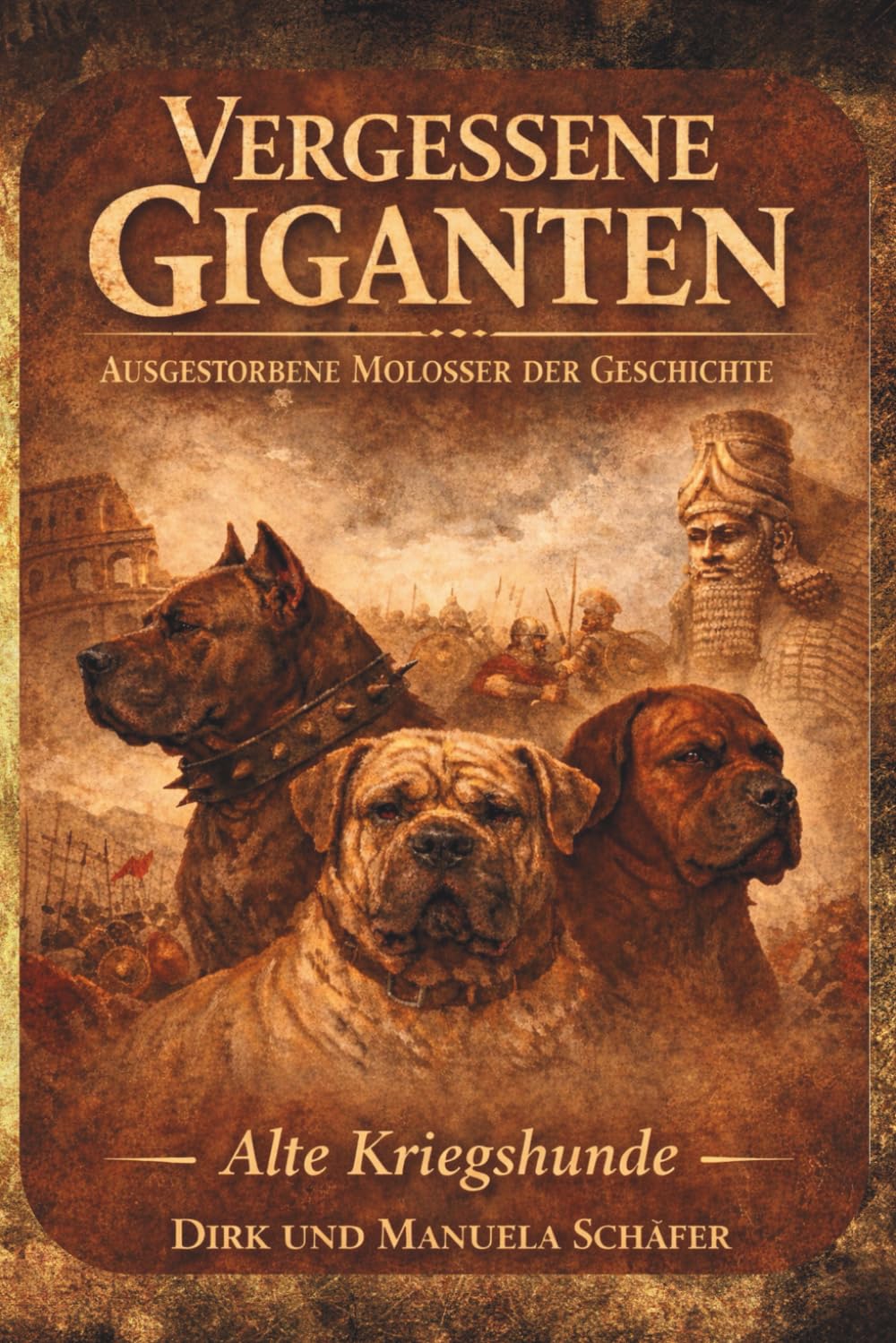 Vergessene Giganten: Ausgestorbene Molosser der Antike (Molosser im Wandel der Zeit)