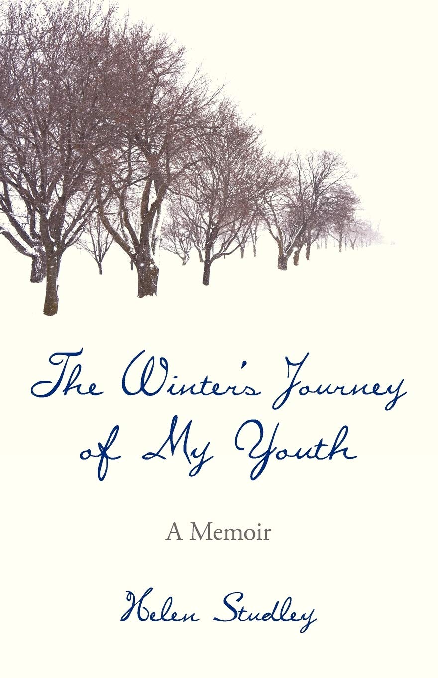 The Winter's Journey of My Youth: A Memoir