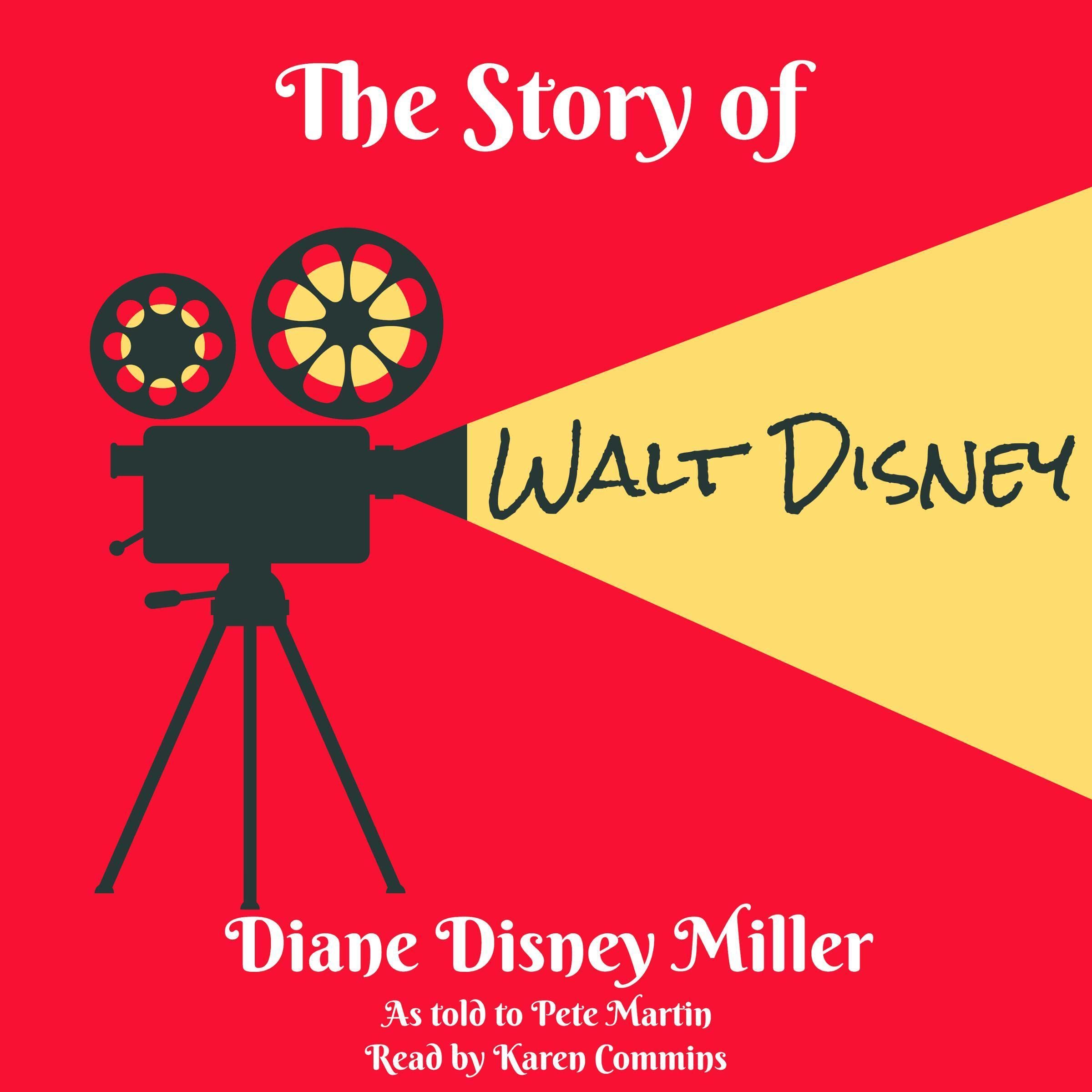 The Story of Walt Disney